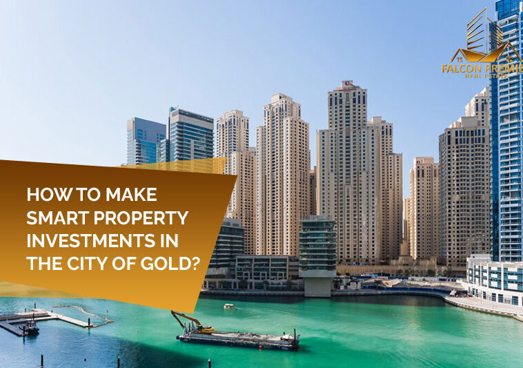 How To Make Smart Property Investments In The City Of Gold