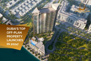 Dubai's top off plan property launches in 2024