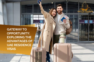 Exploring the Advantages of UAE Residence Visas