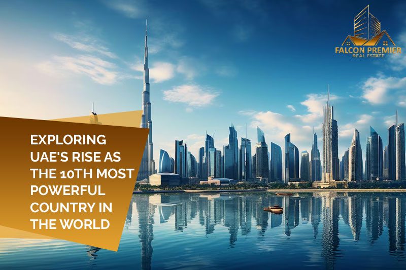 UAE The 10th Most Powerful Country In The World
