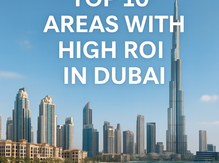 High ROI in Dubai