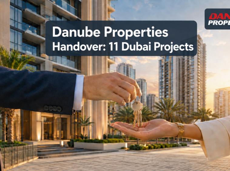 Danube Properties handover represented by new Dubai residential towers and apartment keys
