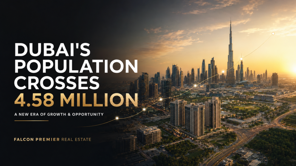 Dubai skyline highlighting the city’s population crossing 4.58 million residents